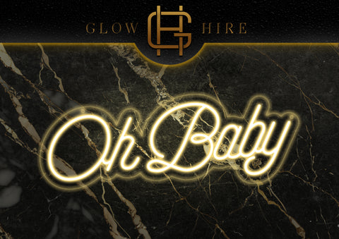 Glow Hire: Oh Baby Neon Hire