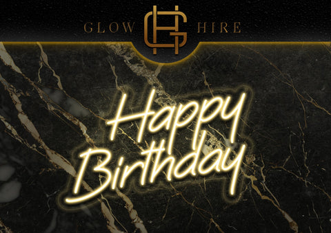 Glow Hire: Happy Birthday Neon Hire